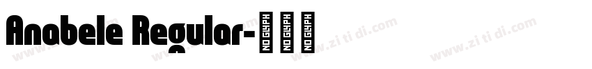 Anabele Regular字体转换